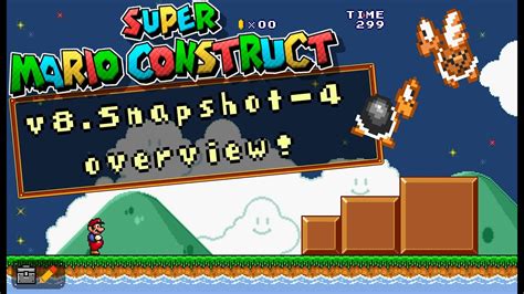 Super Mario Construct V8 Snapshot 4 Overview Youtube