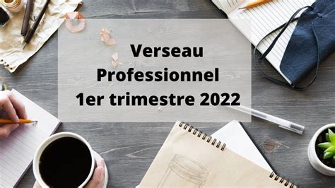 Verseaupro Er Trimestre Un Changement Vers Du Mieuxproposition