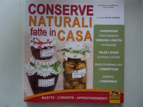 Conserve Naturali Fatte In Casa