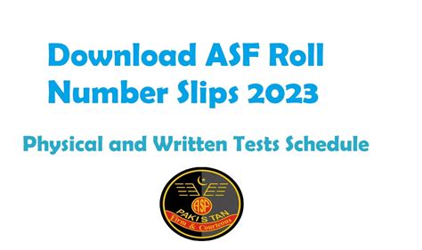 Download Asf Roll Number Slip 2023 For Physical And Written Tests Schedule