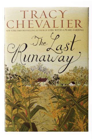 The Last Runaway Tracy Chevalier