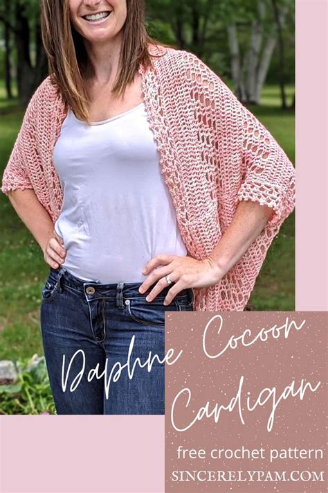 Daphne Cocoon Cardigan Crochet Pattern Sincerely Pam Crochet