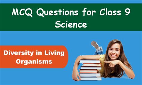 MCQ Questions For Class 9 Science Chapter 7 Diversity In Living