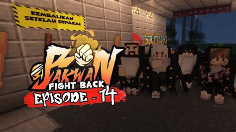 Awal Hancurnya Pelita Manju Bakwan Fight Back Episode