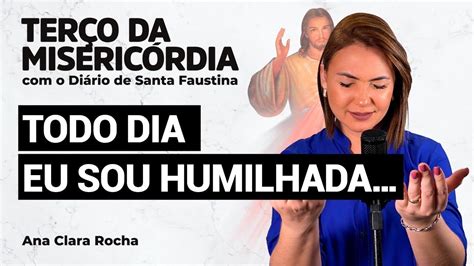 TerÇo Da MisericÓrdia Com O Diario De Santa Faustina Ana Clara Rocha