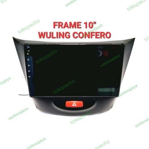 Jual Frame Head Unit 10 Inch Wuling Confero Shopee Indonesia