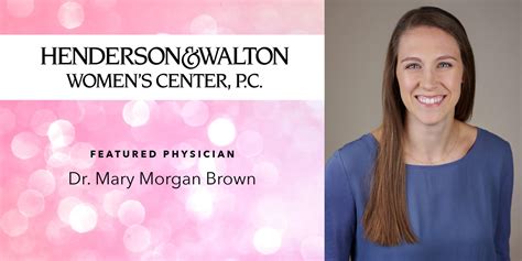 Returning Home Henderson And Walton Womens Centers Mary Morgan Brown