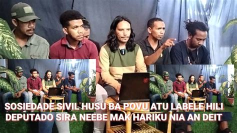 Sosiedade Sivil Husu Povu Timor Leste Atu Labele Hili Tan Deputado Sira