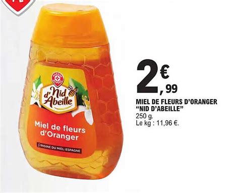 Promo Miel De Fleurs D Oranger Nid D Abeille Chez E Leclerc