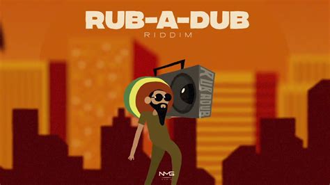 The Writer Rub A Dub Trinibad Dancehall Reggae Rub A Dub Riddim