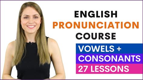 English Pronunciation Course For Beginners Learn Vowel And Consonant