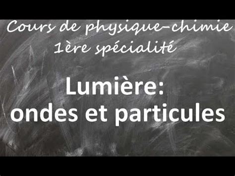 Cours de physique chimie première spécialité Lumière ondes et