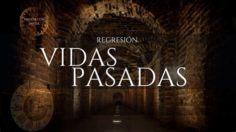 💫 Regresion A Vidas Pasadas Abre Tus Recuerdos 🎧 Vive La Experiencia