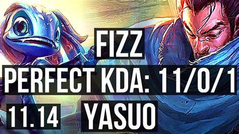 Fizz Vs Yasuo Mid 11 0 1 1600 Games 2 1m Mastery 7 Solo Kills