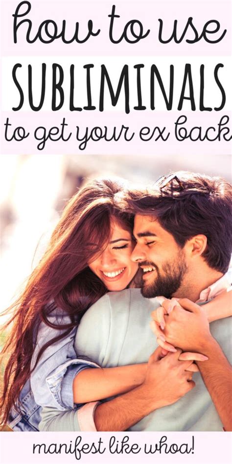 How To Manifest Your Ex Back Fast With Subliminal Affirmations