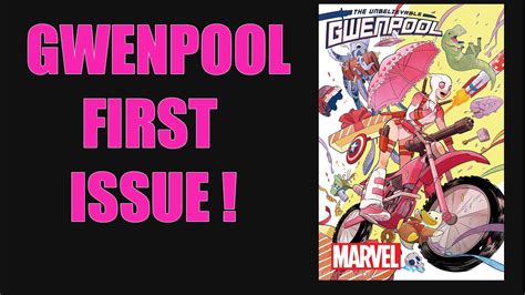 Gwenpool Review Issue 1 Youtube