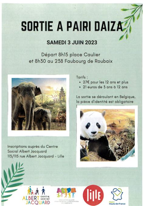 Pairi Daiza Centre Social Albert Jacquard Lille Saint Maurice