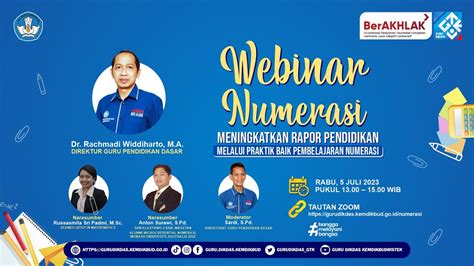 Webinar Numerasi Meningkatkan Rapor Pendidikan Melalui Praktik Baik