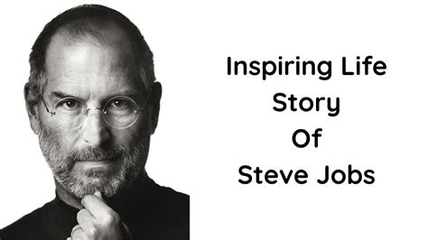 Steve Job's Inspirational Life Story and Sayings - Inspirational ...