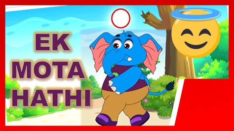 Ek Mota Hathi Jhoom Ke Chala एक मोटा हाथी Hindi Nursery Rhyme Youtube