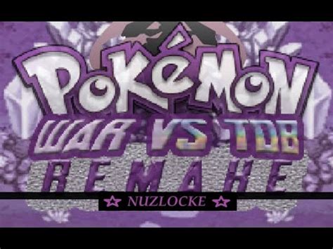 CAP 1COMENZAMOS AVENTURAPOKEMON WAR VS TDB REMAKE NUZLOCKE YouTube