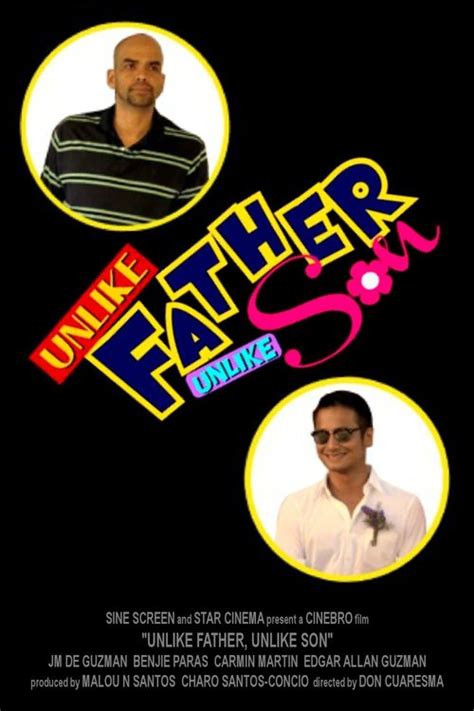 Unlike Father Unlike Son 2015