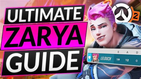 The Ultimate Zarya Guide For Overwatch Bubbles Combos Mechanics