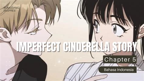 Baca Manhwa Imperfect Cinderella Story Chapter Sub Indo Link Jadwal