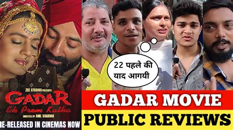 Gadar Ek Prem Katha Movie Public Reviews Gadar Ek Prem Katha Movie