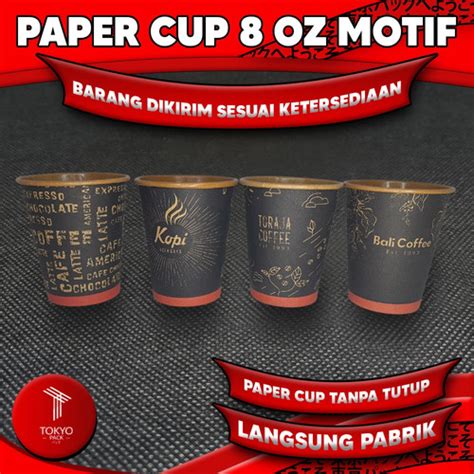 Promo Hot Paper Cup Gelas Kertas Minuman Panas Paper Cup Motif PREMIUM Hanya Cup Oz