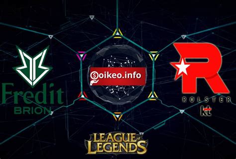 Kèo Fredit BRION vs KT Rolster LEAGUE OF LEGENDS League of Legends