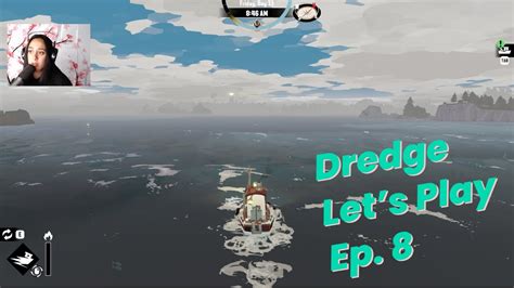 Dredge Let S Play Ep Youtube