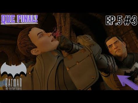 QUE FINAL CAÓTICO BATMAN THE TELLTALE SERIES EP 5 3 YouTube