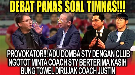 Debat Panas Soal Timnas Ngotot Minta STY Berterima Kasih Kpd Club Bung