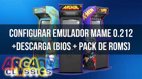 Emulador Mame 0 212 Bios Trucos Y Pack De Roms Tutorial De