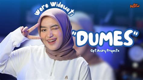 Woro Widowati Dumes Official Music Video YouTube