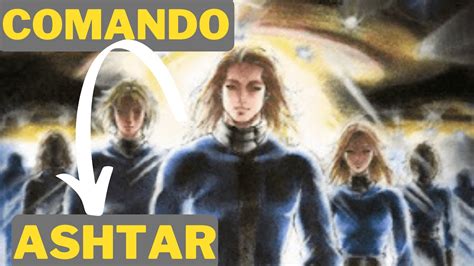 03 Contato Comando Ashtar YouTube