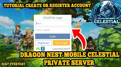 Tutorial Create Or Register Account Dragon Nest Mobile Celestial Reborn