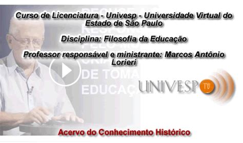 Acervo Do Conhecimento Histórico Vídeo Cursos Usp Filosofia Da