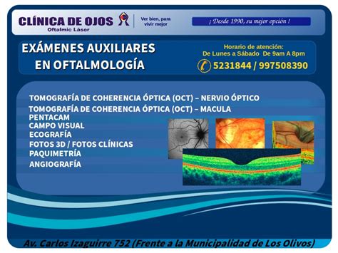 Clínica de Ojos Oftalmic Láser EXÁMENES AUXILIARES EN OFTALMOLÓGICA