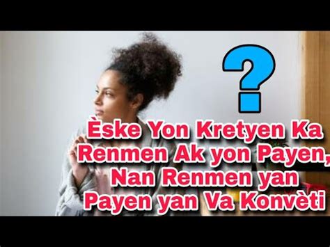 Èske Yon Kretyen Ka Renmen Ak Yon Payen YouTube