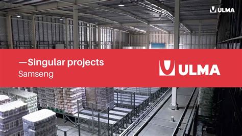 Samseng Automated Warehouse Ulma Handling Systems Case Study