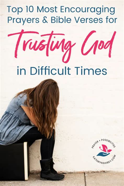 Top 10 Bible Verses For Trusting God In Difficult Times Artofit