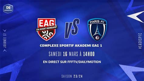 J I En Avant Guingamp Paris Fc Le R Sum D Arkema I Fff