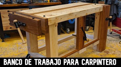 Como Hacer Un Banco De Trabajo De Madera Youtube