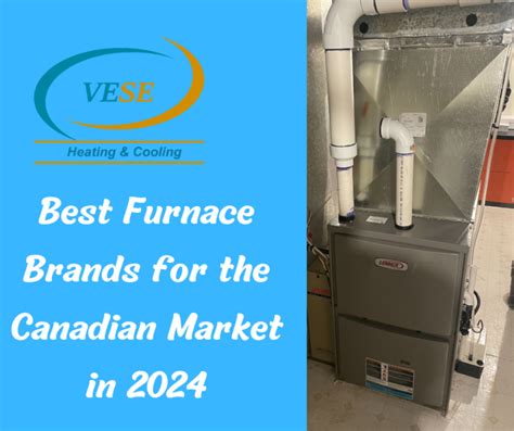 Best Furnace Brands For The Canadian Market In 2024 Edmonton Air