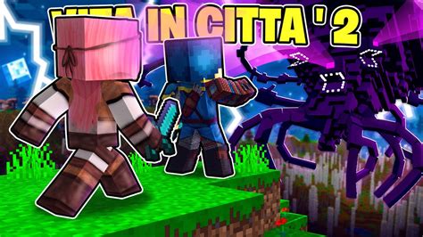 AFFRONTO LA PRIMA MISSIONE DI GRADO A VITA IN CITTÀ 2 MINECRAFT S2