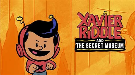 Watch Xavier Riddle and the Secret Museum: Volume 1 | Prime Video