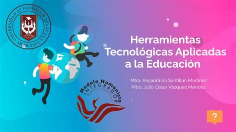 Herramientas Aplicadas A La Educación