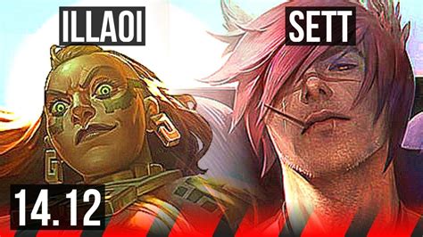 Illaoi Vs Sett Top 6 Solo Kills 710 Godlike 500 Games Vn